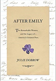 After Emily (Julie Dobrow)