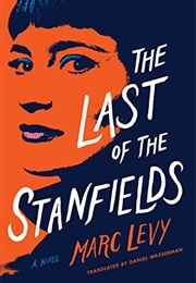 The Last of the Stanfields (Marc Levy)
