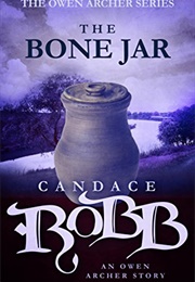 The Bone Jar (Candace Robb)
