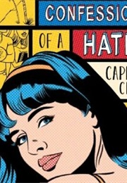 Confessions of a Hater (Caprice Crane)