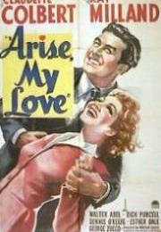 Arise, My Love (Mitchell Leisen)