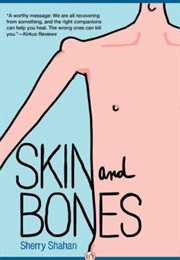 Skin and Bones (Rainbow Rowell)