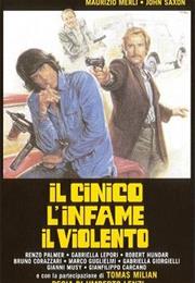 Il Cinico L'infame Il Violento