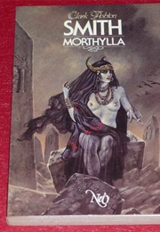 Morthylla (Clark Ashton Smith)