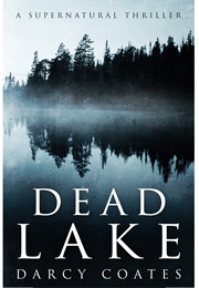 Dead Lake (Darcy Coates)