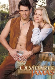 Olvidarte Jamás (2005)