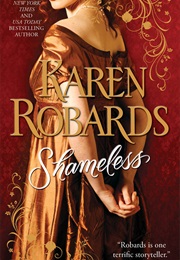 Shameless (Karen Robards)