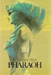 Pharaoh (Boleslaw Prus)
