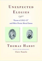 Unexpected Elegies (Thomas Hardy)