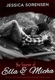 The Forever of Ella & Micha (Jessica Sorensen)
