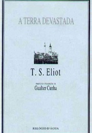 A Terra Devastada (T. S. Eliot)