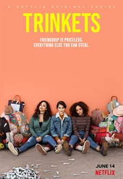 Trinkets (2019)