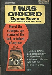 I Was Cicero (Elyesa Bazna)