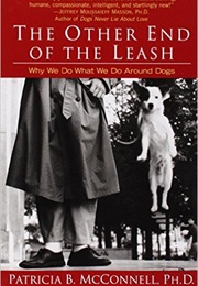 The Other End of the Leash (Patricia B. McConnell)