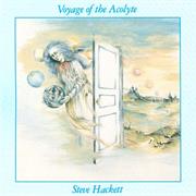 Voyage of the Acolyte - Steve Hackett