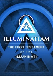 Illuminatiam (The "Illuminati")