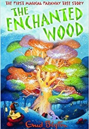 The Enchanted Wood (Enid Blyton)
