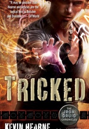 Tricked (Kevin Hearne)