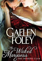My Wicked Marquess (Gaelen Foley)
