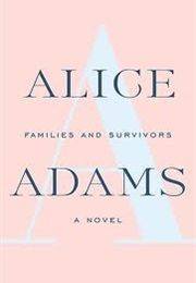 Families and Survivors (Alice Adams)
