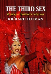 The Third Sex (Richard Totman)