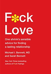 F*Ck Love (Michael & Sarah Bennett)