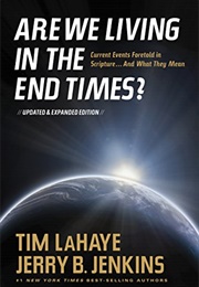 Are We Living in the End Times (Tim Lahaye & Jerry B. Jenkins)