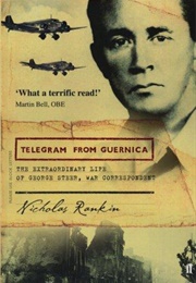 Telegram From Guernica (Nicholas Rankin)