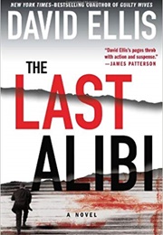 The Last Alibi (David Ellis)