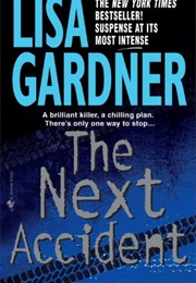 The Next Accident (Lisa Gardner)