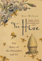 The Hive (Bee Wilson)