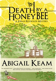 Death by a Honeybee (Abigail Keam)
