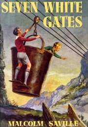 Seven White Gates (Malcolm Saville)