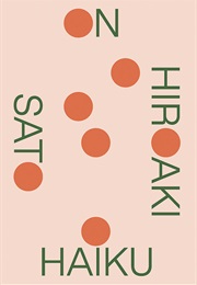 On Haiku (Hiroaki Sato)