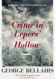 Crime in Lepers' Hollow (George Bellairs)