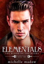 The Blood of the Hydra (Michelle Madow)