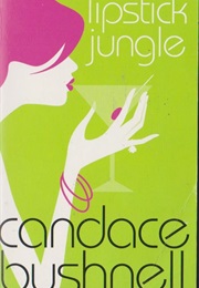 Lipstick Jungle (Bushnell, Candace)