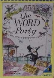 The Word Party (Richard Edwards)