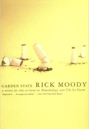 Garden State (Rick Moody)
