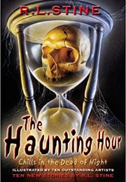The Haunting Hour (Rl Stine)