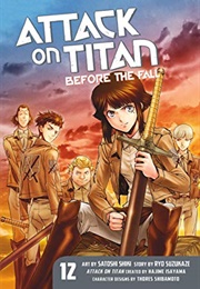 Attack on Titan: Before the Fall, Vol. 12 (Hajime Isayama)