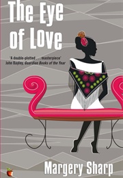 The Eye of Love (Margery Sharp)