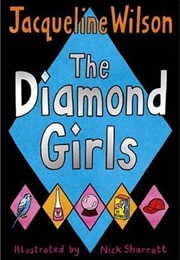 The Diamond Girls (Wilson, Jacqueline)
