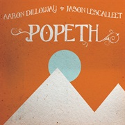 Aaron Dilloway & Jason Lescalleet - Popeth