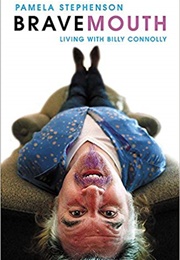 Bravemouth (Pamela Stephenson)