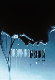 Drowning Instinct (Ilsa J. Bick)