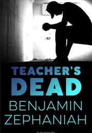 Teacher's Dead (Benjamin Zephaniah)