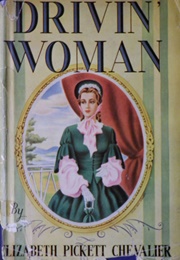 Drivin' Woman (Elizabeth Chevalier)