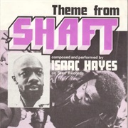 Theme From Shaft - Isaac Hayes