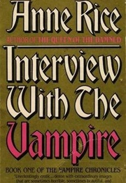 Interview With a Vampire (Rice, Anne)